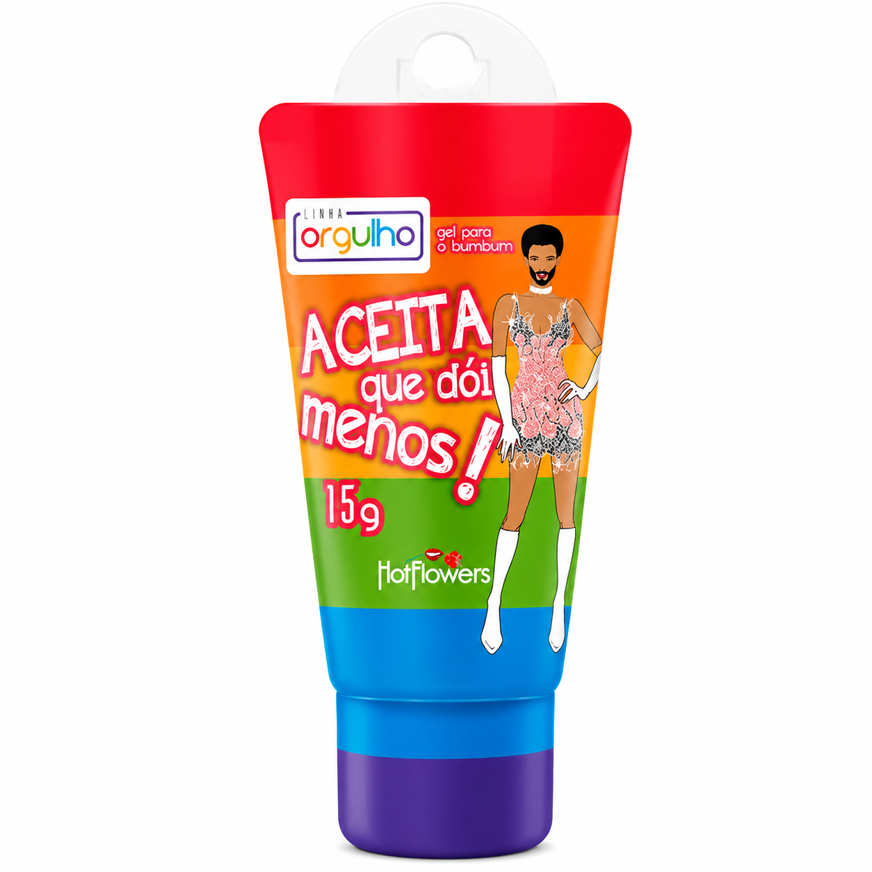 Gel Deslizante Orgulho Aceita Que Dói Menos – Hot Flowers