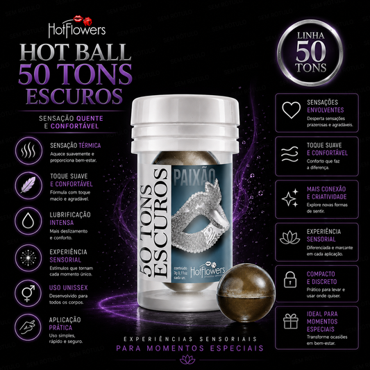 Hot Ball Excitante 50 Tons Escuro - 2Un - Hot Flowers